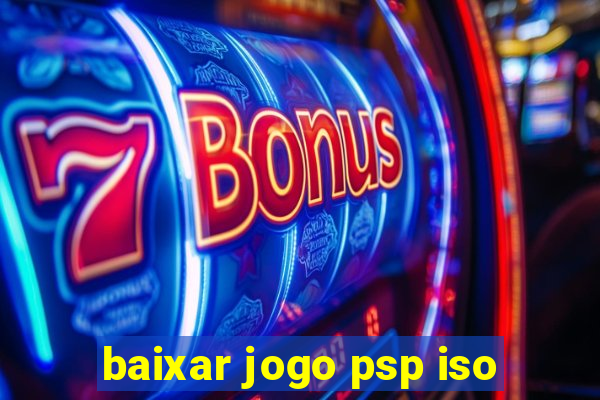 baixar jogo psp iso